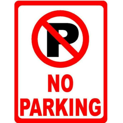 How to Select a Seller of Custom No Parking Signs